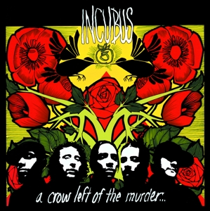 Incubus &ndash; A Crow Left of the Murder - фото 1