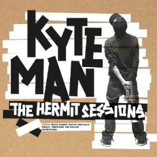 Kyteman – The Hermit Sessions