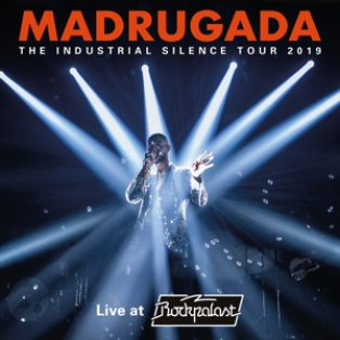 Madrugada – Industrial Silence Tour 2019