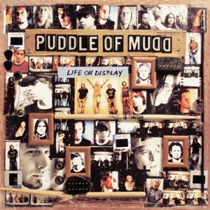 Puddle of Mudd &ndash; Life On Display - фото 1