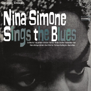 Nina Simone &ndash; Nina Simone Sings the Blues - фото 1