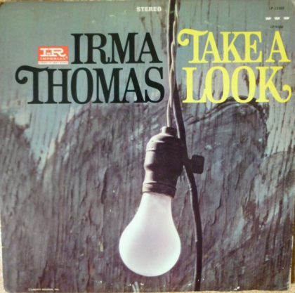 Irma Thomas &ndash; Take A Look - фото 1