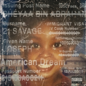 21 Savage &ndash; American Dream - фото 1