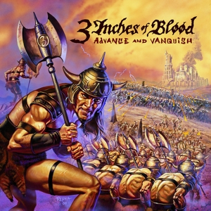 3 Inches of Blood &ndash; Advance and Vanquish - фото 1