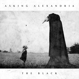 Asking Alexandria &ndash; The Black - фото 1