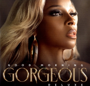 Mary J. Blige – Good Morning Gorgeous - фото 1 Mary J. Blige – Good Morning Gorgeous - фото 1