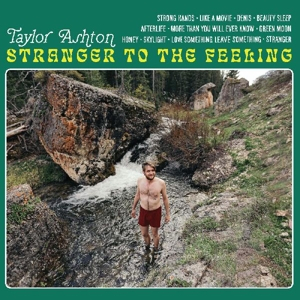 Taylor Ashton &ndash; Stranger To the Feeling - фото 1