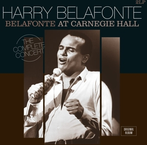 Harry Belafonte &ndash; Belafonte At Carnegie Hall: the Complete Concert - фото 1