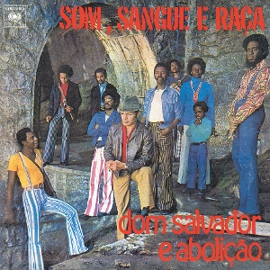 Dom Salvador &amp; Abolicao &ndash; Som, Sangue E Raca - фото 1