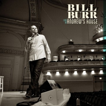 Bill Burr &ndash; Live At Andrew&#039;s House - фото 1
