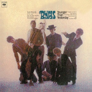 the Byrds &ndash; Younger Than Yesterday - фото 1