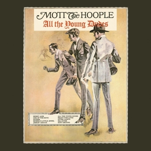 Mott the Hoople &ndash; All the Young Dudes - фото 1