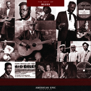 Various – American Epic: the Best of Blues Various – American Epic: the Best of Blues