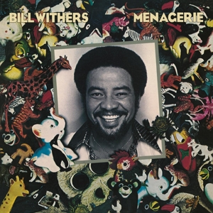 Bill Withers &ndash; Menagerie - фото 1