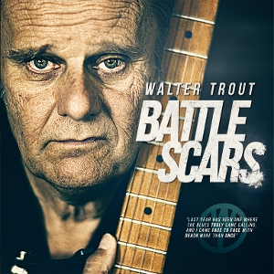 Walter Trout &ndash; Battle Scars - фото 1