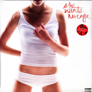 She Wants Revenge – She Wants Revenge