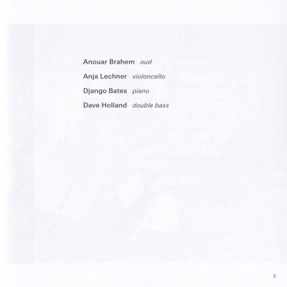 Anouar Brahem, Anja Lechner, Django Bates, Dave Holland &ndash; After The Last Sky - фото 5