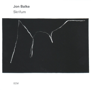 Jon Balke – Skrifum