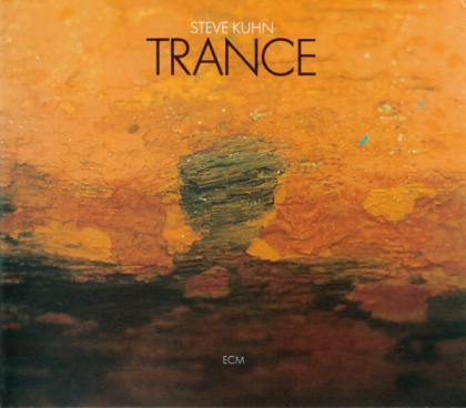 Steve Kuhn &ndash; Trance - фото 1