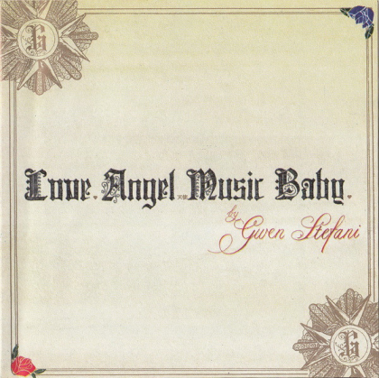 Gwen Stefani &ndash; Love.Angel.Music.Baby. - фото 3