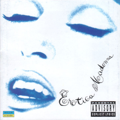 Madonna &ndash; Erotica - фото 1