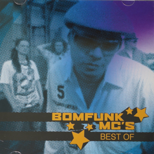 Bomfunk MC's - The Best Of...