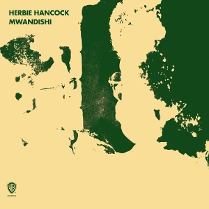 Herbie Hancock &ndash; Mwandishi - фото 1