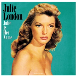 Julie London – Julie is Her Name