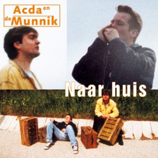 Acda En De Munnik – Naar Huis