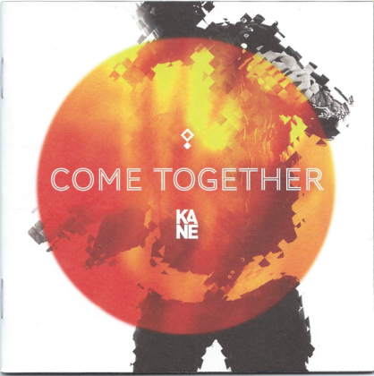 Kane &ndash; Come Together - фото 1