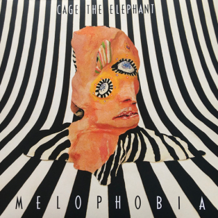 Cage The Elephant – Melophobia