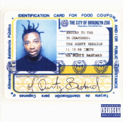 Ol&#039; Dirty Bastard &ndash; Return To The 36 Chambers: The Dirty Version - фото 1