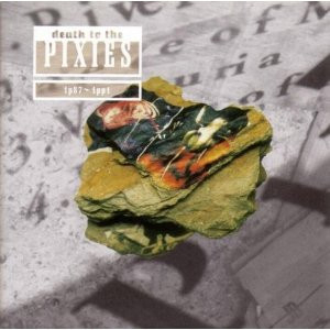 Pixies &ndash; Death To The Pixies - фото 1