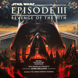 John Williams – Star Wars Episode III: Revenge Of The Sith John Williams – Star Wars Episode III: Revenge Of The Sith