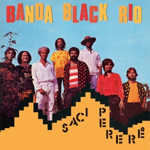 Banda Black Rio &ndash; Saci Perer - фото 1