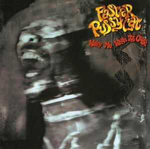 Faster Pussycat &ndash; Wake Me When It's Over - фото 1