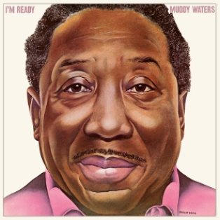 Muddy Waters – I'm Ready