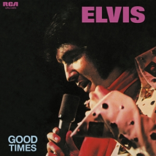 Elvis Presley – Good Times
