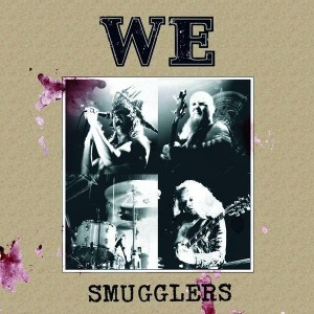 We – Smugglers We – Smugglers