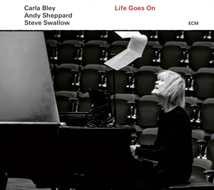 Carla Bley &ndash; Life Goes On - фото 1