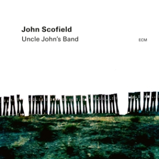 John -Trio- Scofield – Uncle John's Band