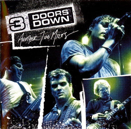 3 Doors Down – Another 700 Miles - фото 1 3 Doors Down – Another 700 Miles - фото 1