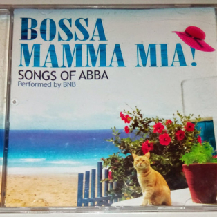 BNB – Bossa Mamma Mia! - Songs Of ABBA Performed By BNB