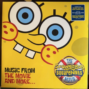 Various – The Spongebob Squarepants Movie – Music From The Movie And More…