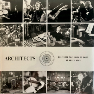 Architects – For Those That Wish To Exist At Abbey Road