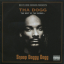 Snoop Doggy Dogg &ndash; Tha Dogg - The Best Of The Works... - фото 1