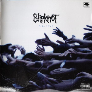 Slipknot – 9.0: Live