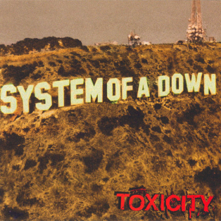 System Of A Down – Toxicity