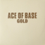 Ace Of Base &ndash; Gold - фото 3
