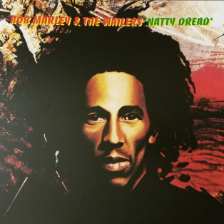 Bob Marley & The Wailers – Natty Dread Bob Marley & The Wailers – Natty Dread